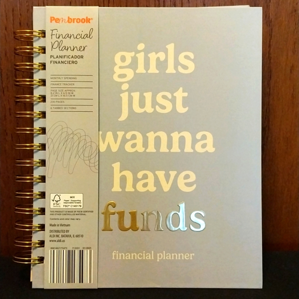 "GIRLS JUST WANT TO HAVE FUNDS" FINANCIAL PLANNER